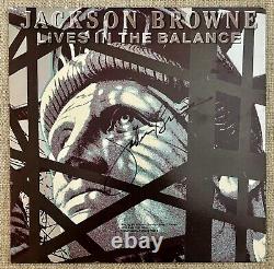 Jackson Browne Hand Signed Lp 1986 Record Album Lives In The Balance For America