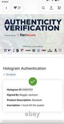 REGGIE JACKSON Signed OMLB Baseball with I must Kill The Queen FANATICS Naked Gun